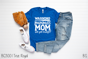Warning Baseball Mom #BS5237
