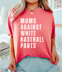 White Ink Moms Against White Pants #BS5293