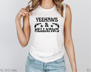 Yeehaws And Hellnaws #BS3299